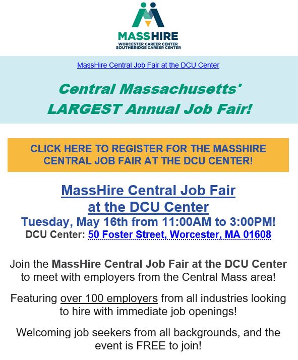 MassHire Central Job Fair at the DCU Center May 16 11AM - 3PM, free for jobseekers