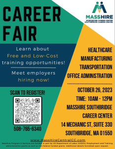 MassHire career fair October 26, 10AM - noon in Southbridge (14 Mechanic Street, Suite 330, Southbridge, Mass.