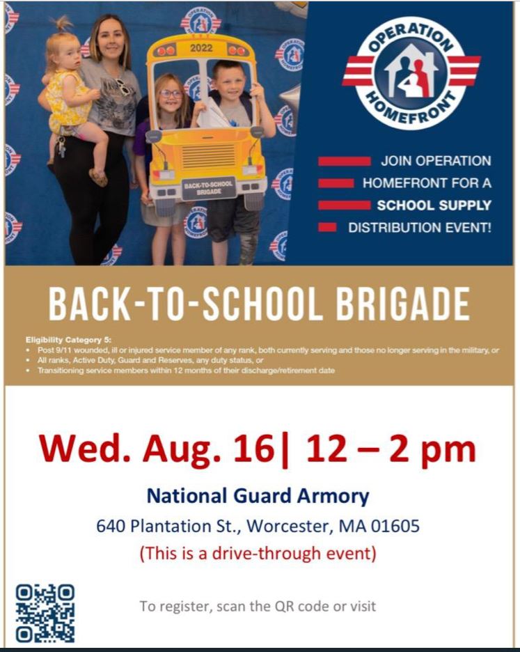 Back to School Brigade event August 16, noon - 2PM at the National Guard Armory in Worcester.